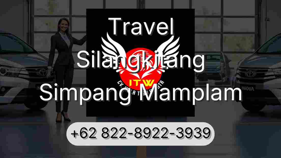 Travel Silangkitang Simpang Mamplam