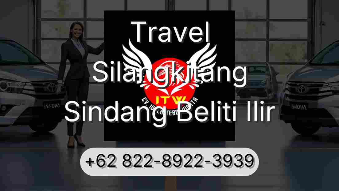 Travel Silangkitang Sindang Beliti Ilir