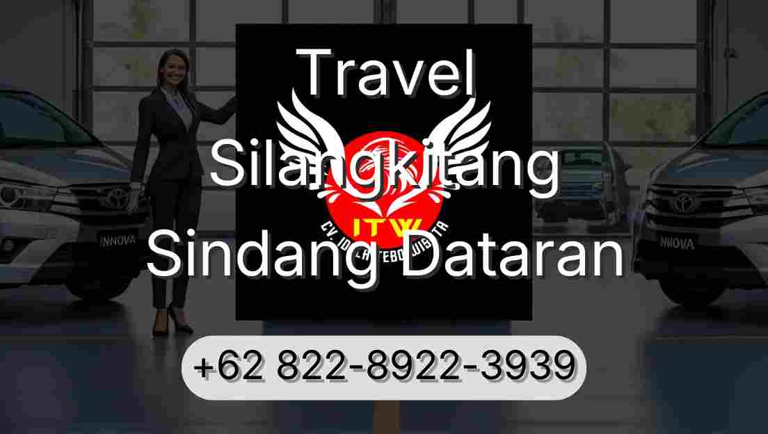 Travel Silangkitang Sindang Dataran