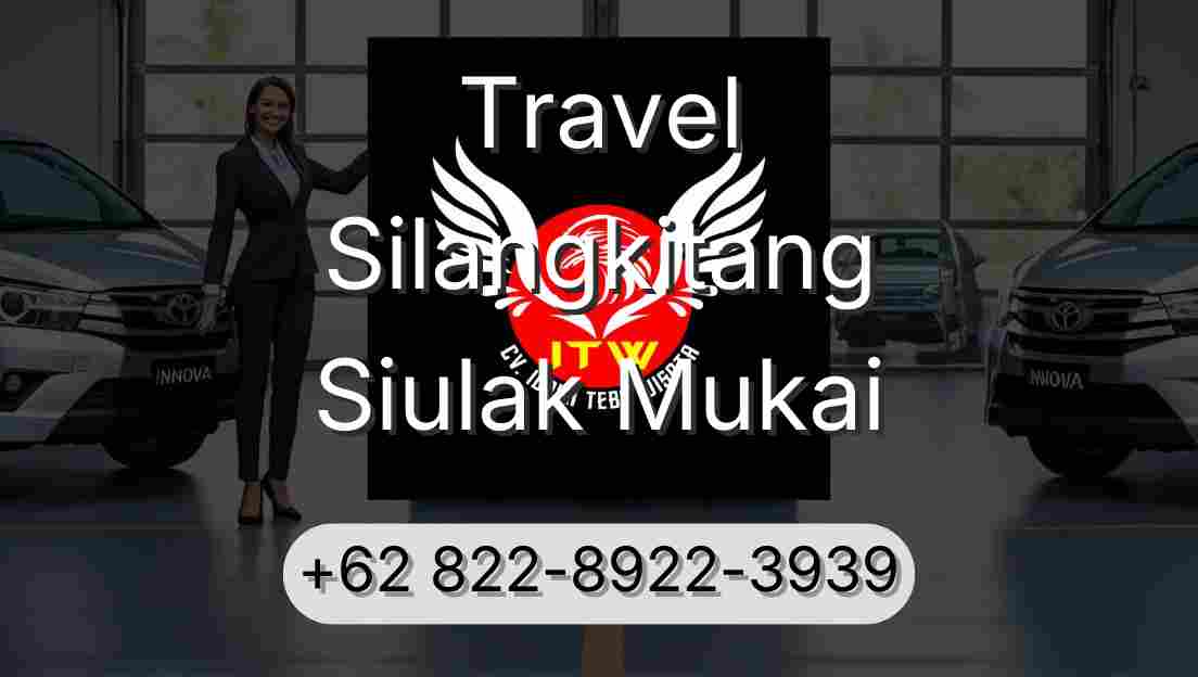 Travel Silangkitang Siulak Mukai