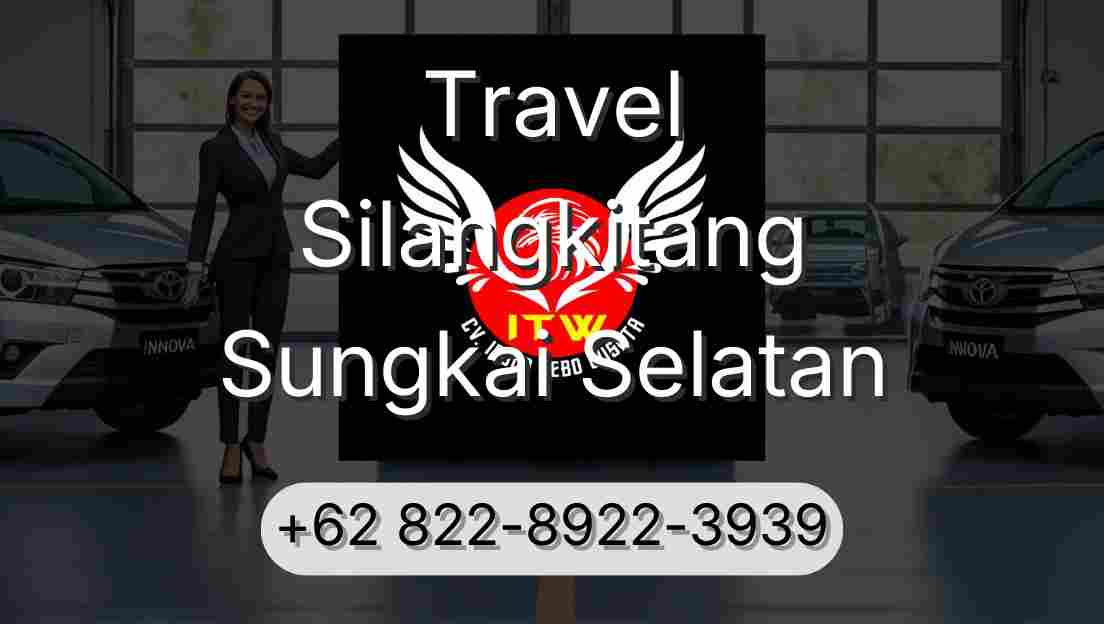 Travel Silangkitang Sungkai Selatan