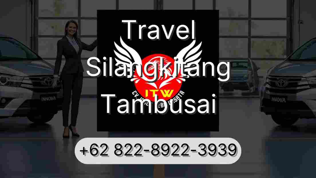 Travel Silangkitang Tambusai