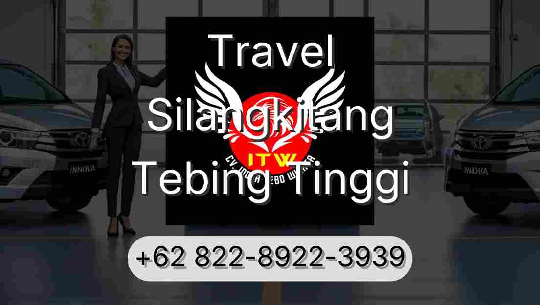 Travel Silangkitang Tebing Tinggi