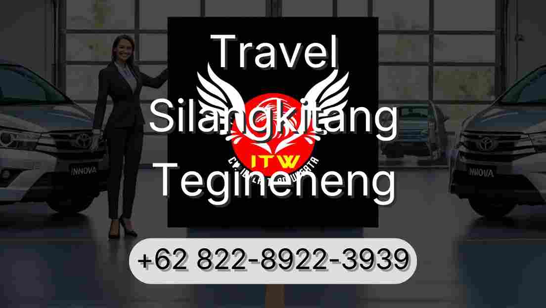 Travel Silangkitang Tegineneng