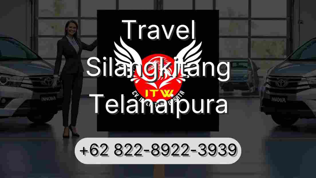 Travel Silangkitang Telanaipura