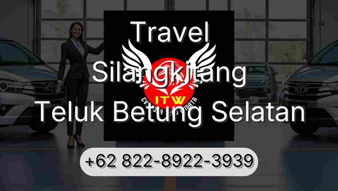 Travel Silangkitang Teluk Betung Selatan