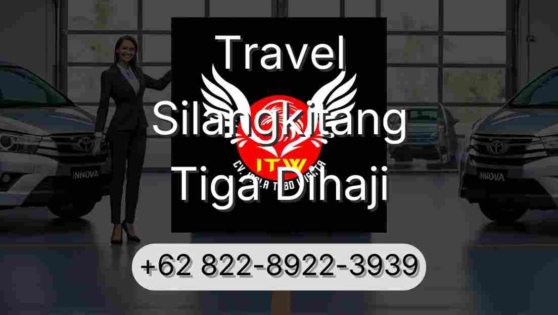 Travel Silangkitang Tiga Dihaji