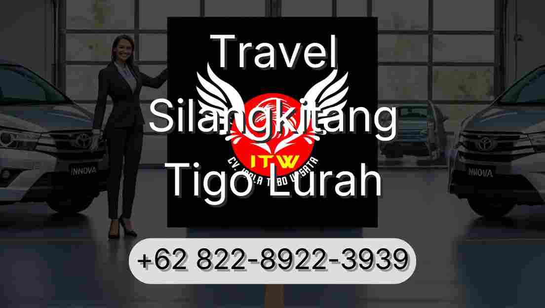 Travel Silangkitang Tigo Lurah