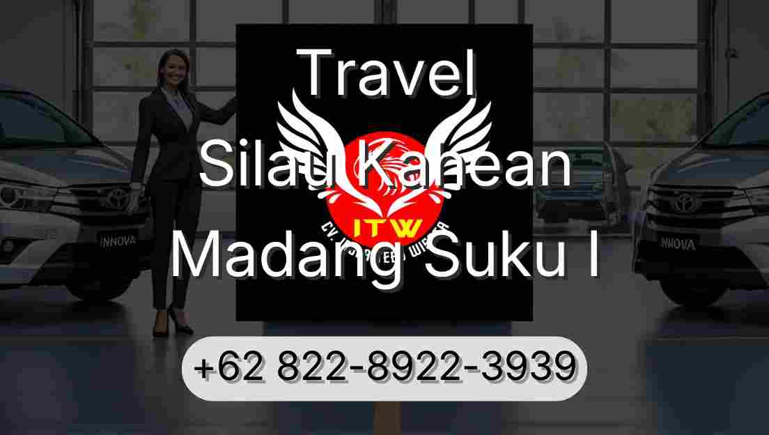 Travel Silau Kahean Madang Suku I
