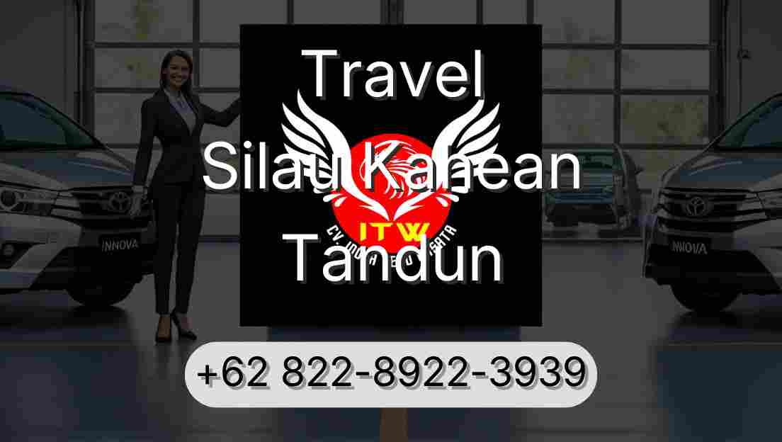 Travel Silau Kahean Tandun