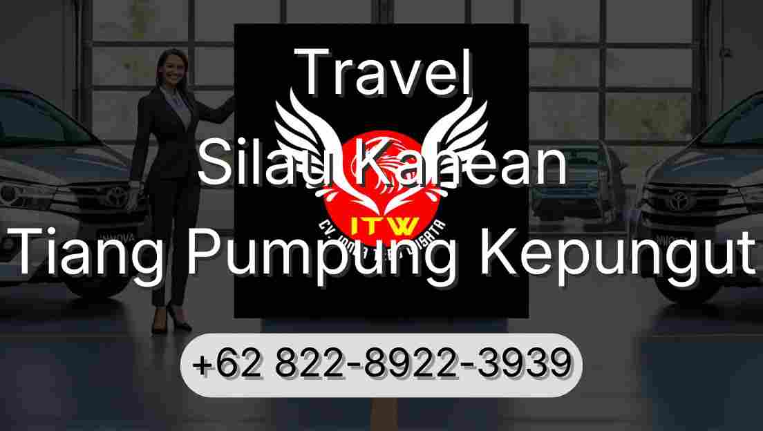 Travel Silau Kahean Tiang Pumpung Kepungut