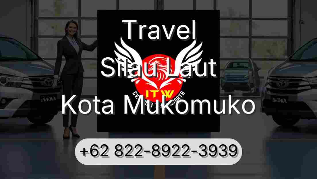 Travel Silau Laut Kota Mukomuko