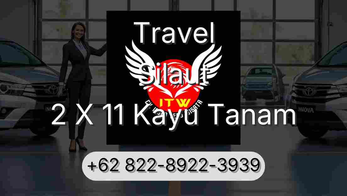 Travel Silaut 2 X 11 Kayu Tanam
