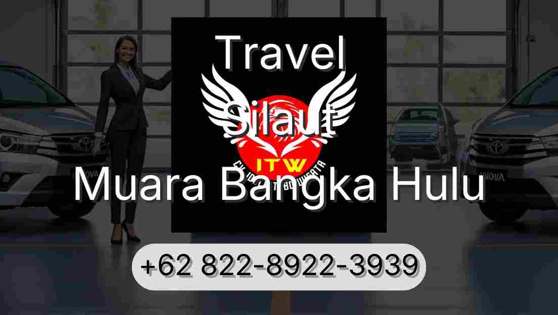 Travel Silaut Muara Bangka Hulu