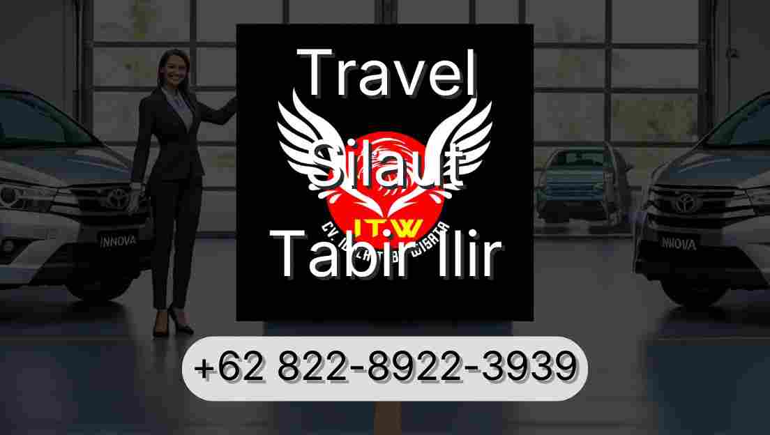 Travel Silaut Tabir Ilir