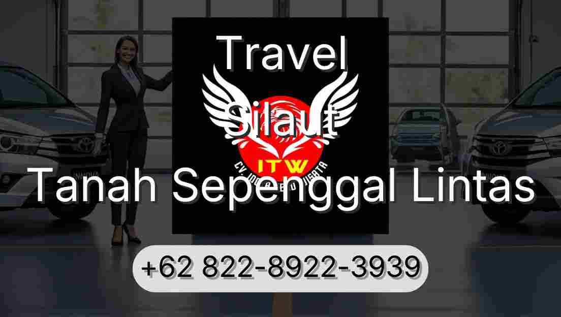 Travel Silaut Tanah Sepenggal Lintas