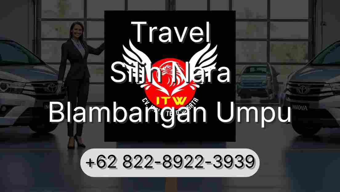 Travel Silih Nara Blambangan Umpu