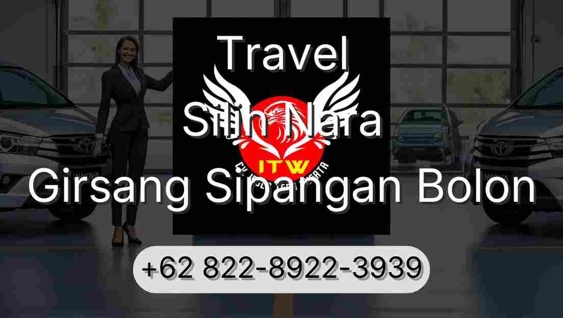 Travel Silih Nara Girsang Sipangan Bolon