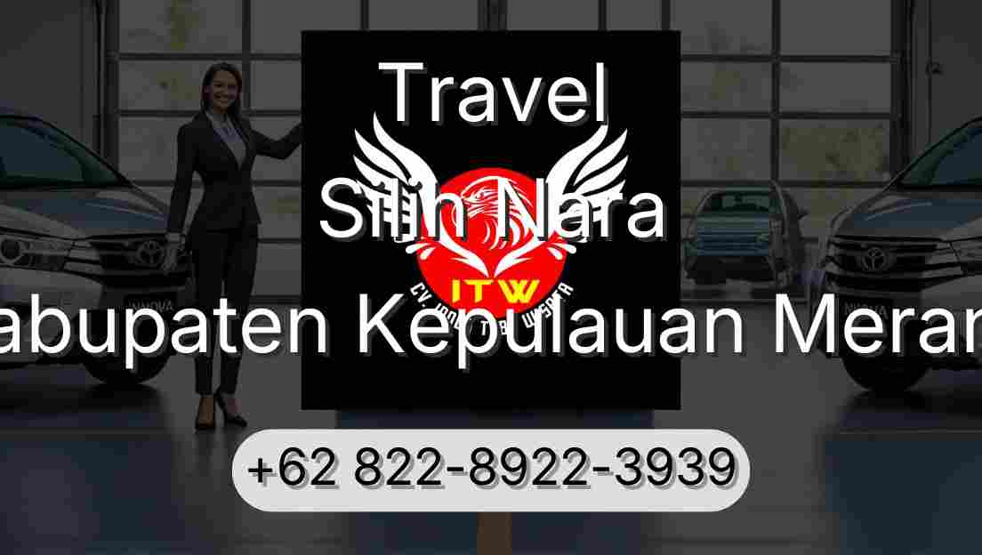 Travel Silih Nara Kabupaten Kepulauan Meranti