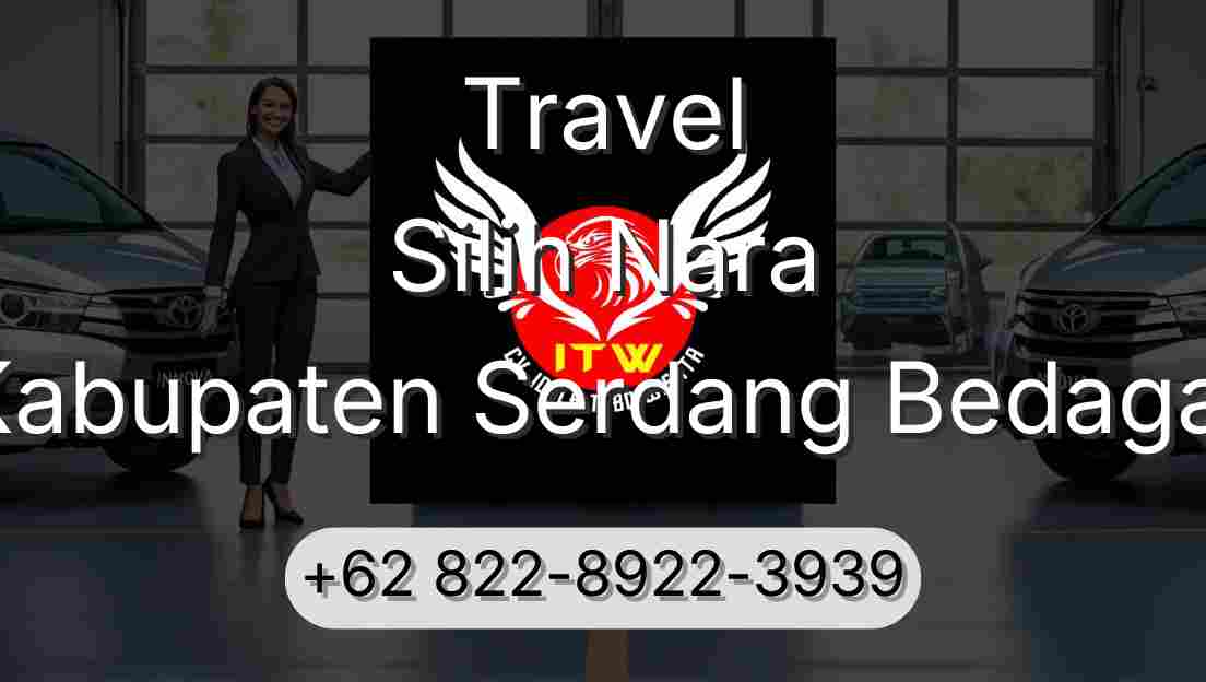 Travel Silih Nara Kabupaten Serdang Bedagai