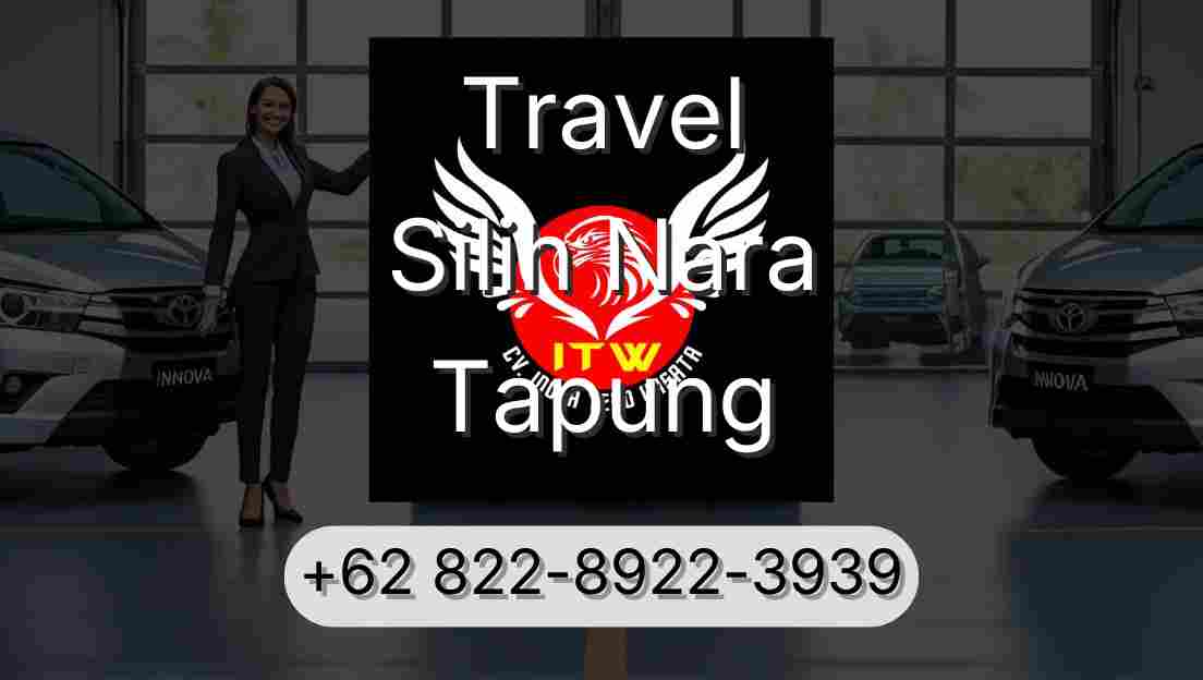 Travel Silih Nara Tapung