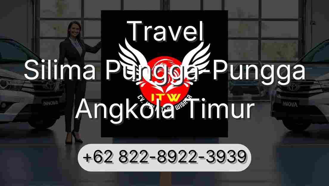 Travel Silima Pungga-Pungga Angkola Timur