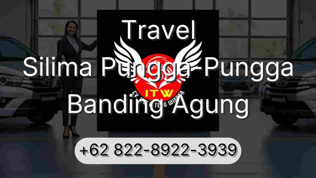 Travel Silima Pungga-Pungga Banding Agung
