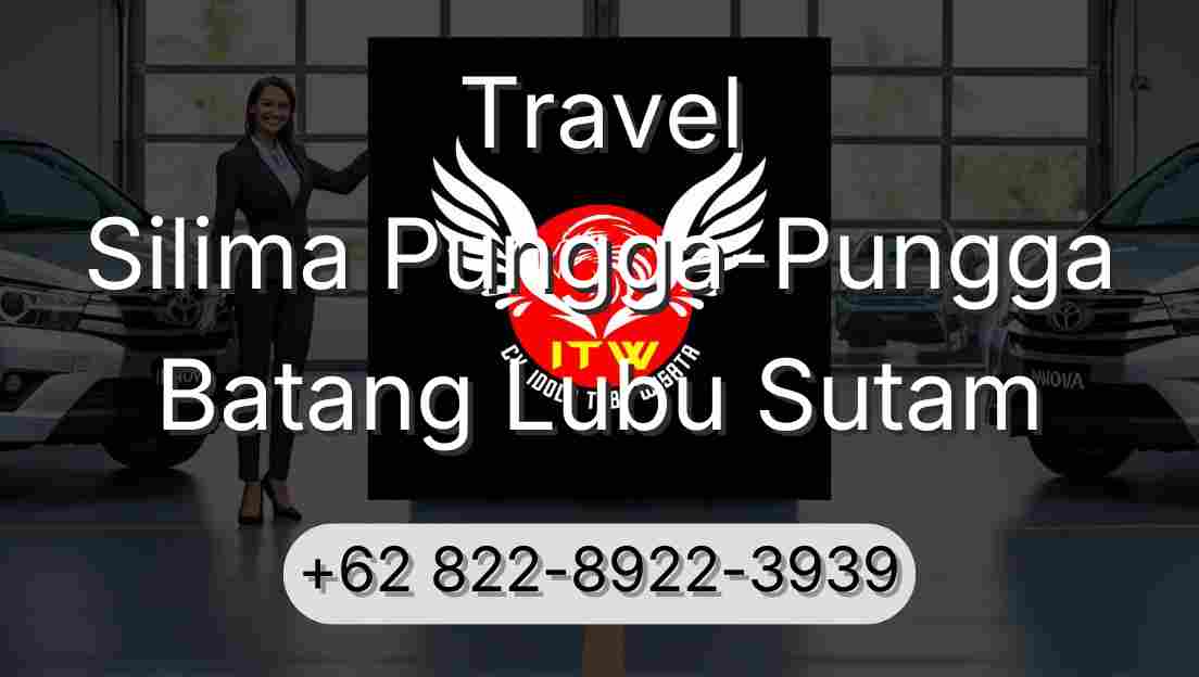 Travel Silima Pungga-Pungga Batang Lubu Sutam