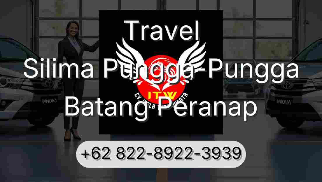 Travel Silima Pungga-Pungga Batang Peranap
