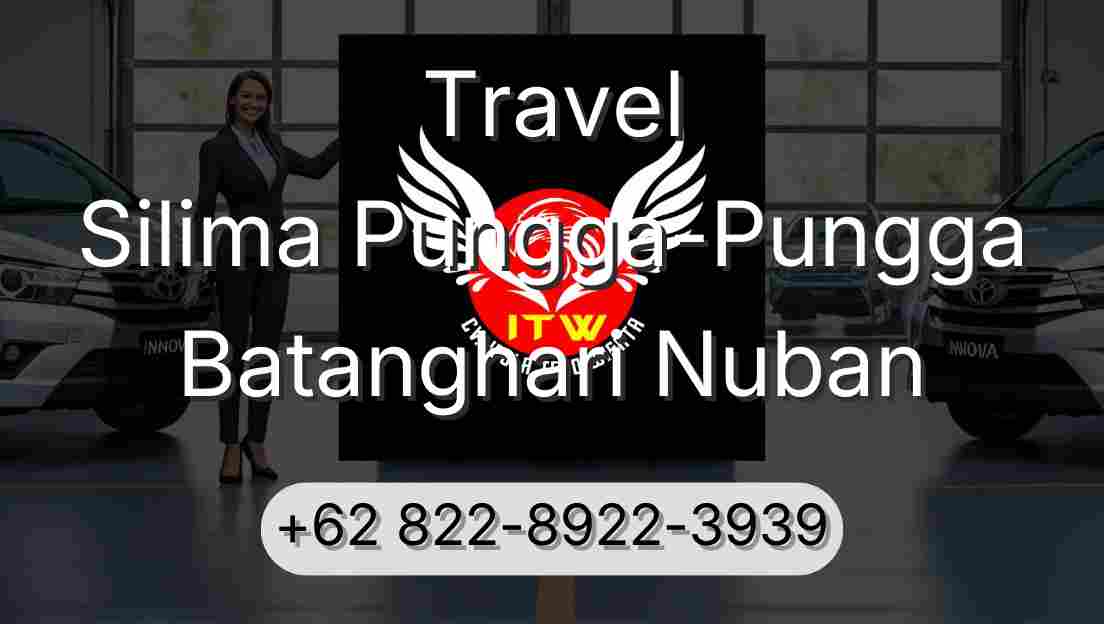 Travel Silima Pungga-Pungga Batanghari Nuban
