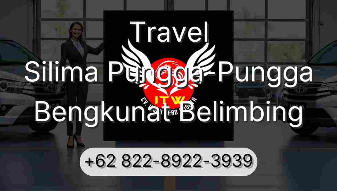Travel Silima Pungga-Pungga Bengkunat Belimbing