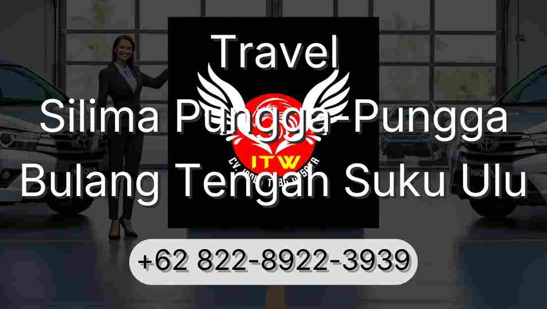 Travel Silima Pungga-Pungga Bulang Tengah Suku Ulu