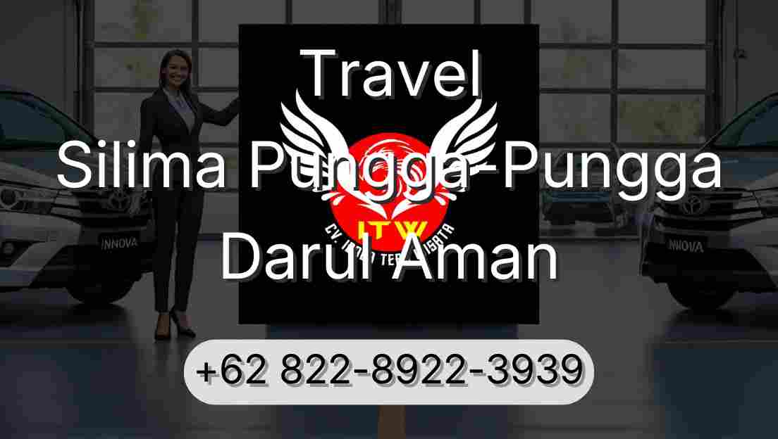 Travel Silima Pungga-Pungga Darul Aman