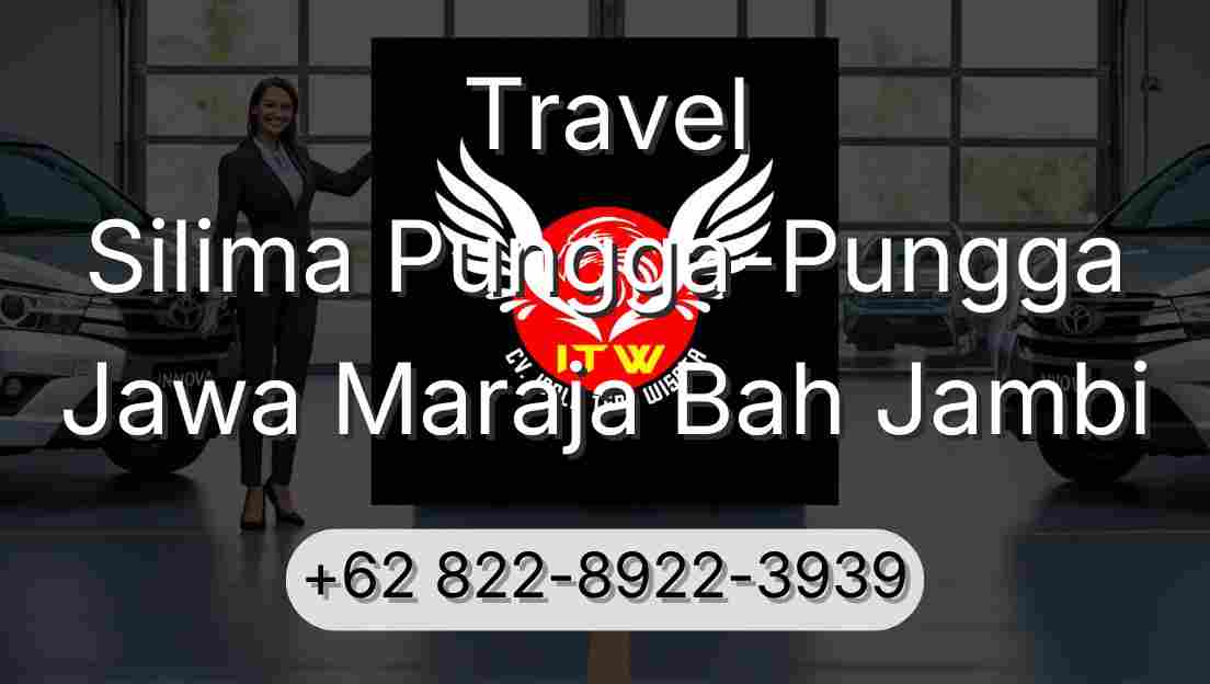Travel Silima Pungga-Pungga Jawa Maraja Bah Jambi