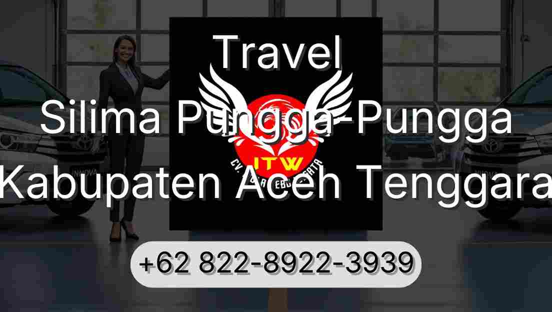 Travel Silima Pungga-Pungga Kabupaten Aceh Tenggara