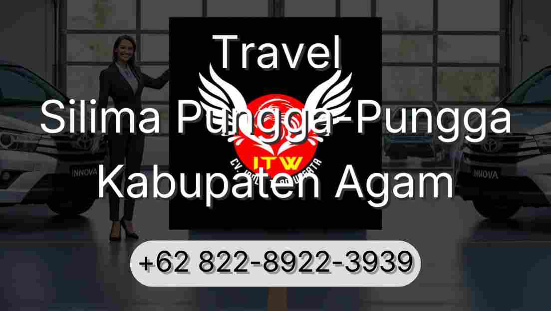 Travel Silima Pungga-Pungga Kabupaten Agam