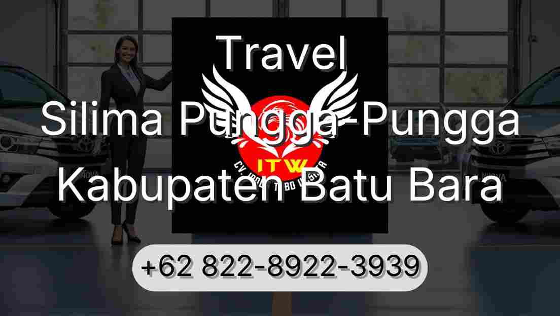 Travel Silima Pungga-Pungga Kabupaten Batu Bara