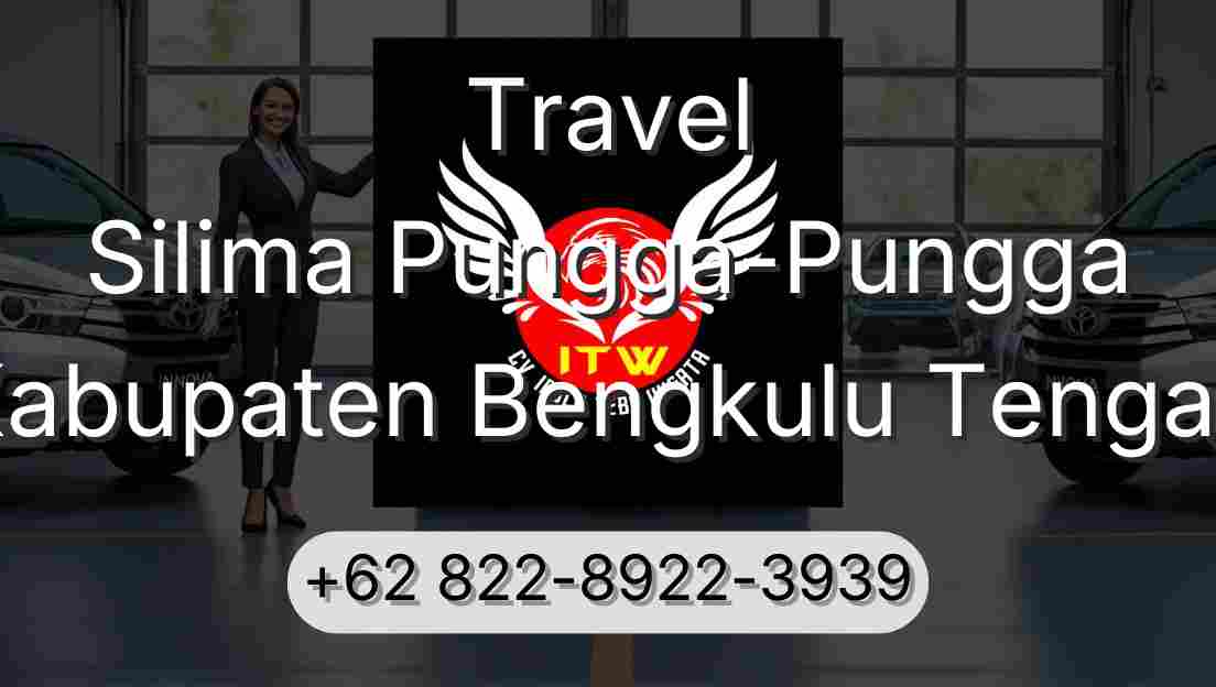 Travel Silima Pungga-Pungga Kabupaten Bengkulu Tengah