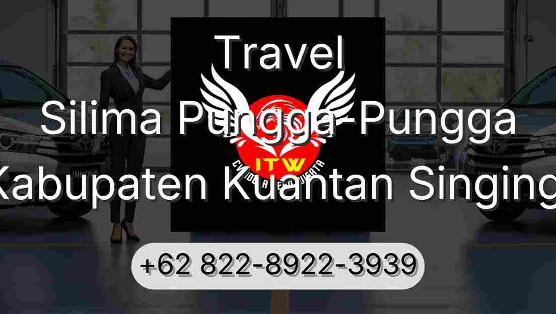 Travel Silima Pungga-Pungga Kabupaten Kuantan Singingi