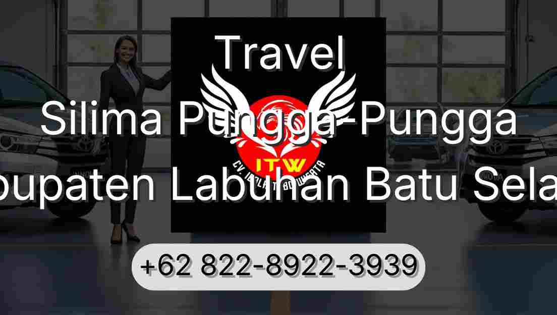 Travel Silima Pungga-Pungga Kabupaten Labuhan Batu Selatan