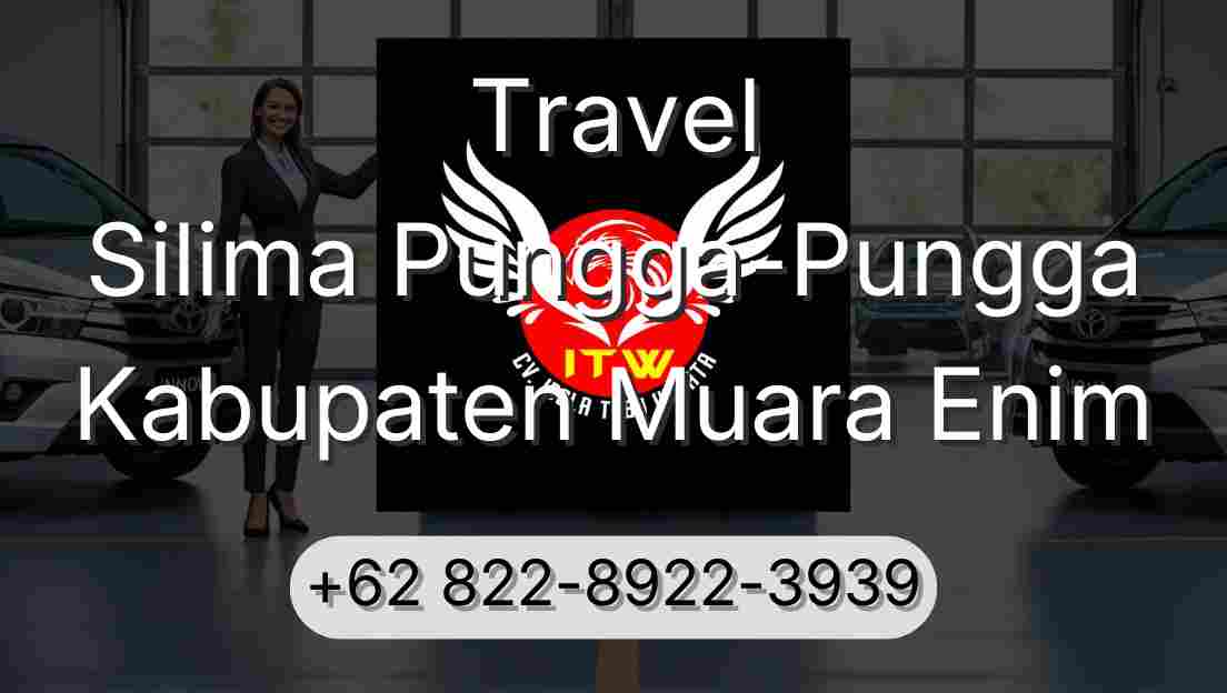Travel Silima Pungga-Pungga Kabupaten Muara Enim
