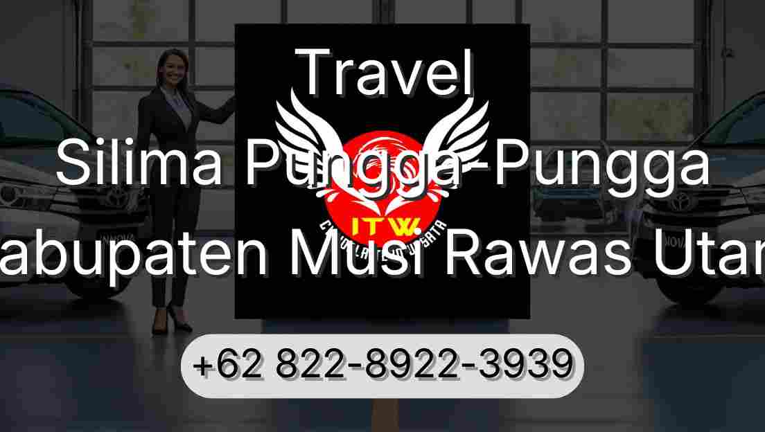 Travel Silima Pungga-Pungga Kabupaten Musi Rawas Utara