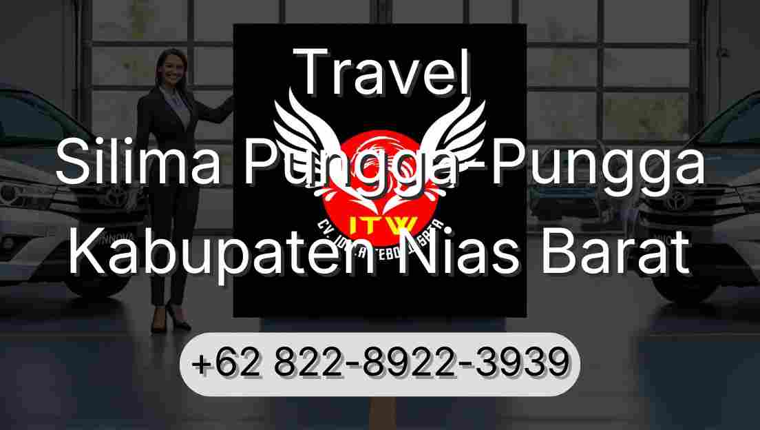 Travel Silima Pungga-Pungga Kabupaten Nias Barat