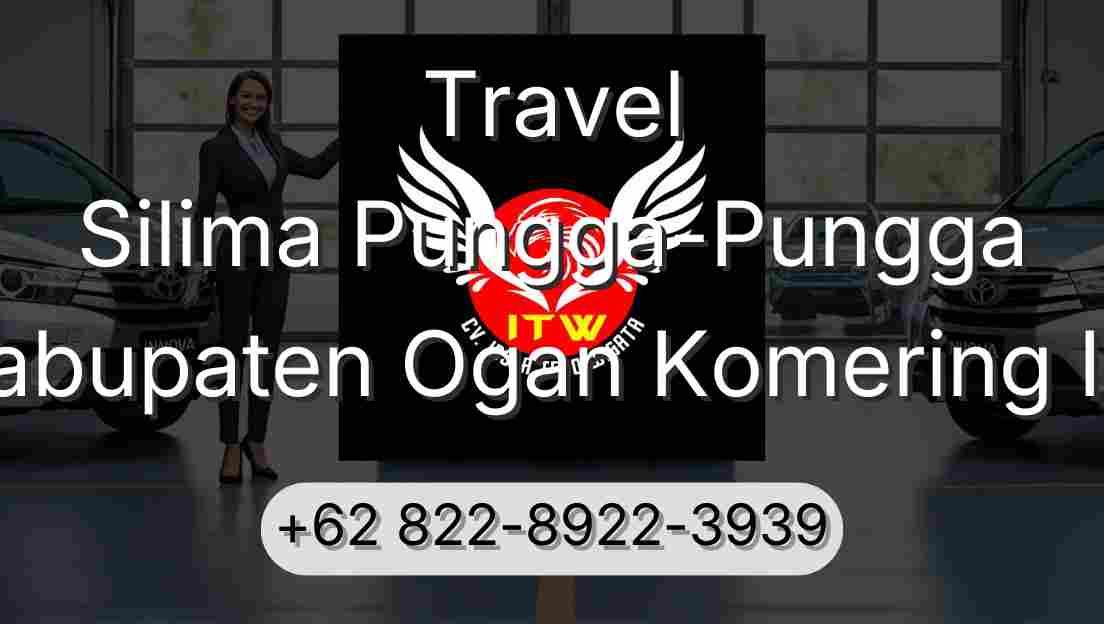 Travel Silima Pungga-Pungga Kabupaten Ogan Komering Ilir