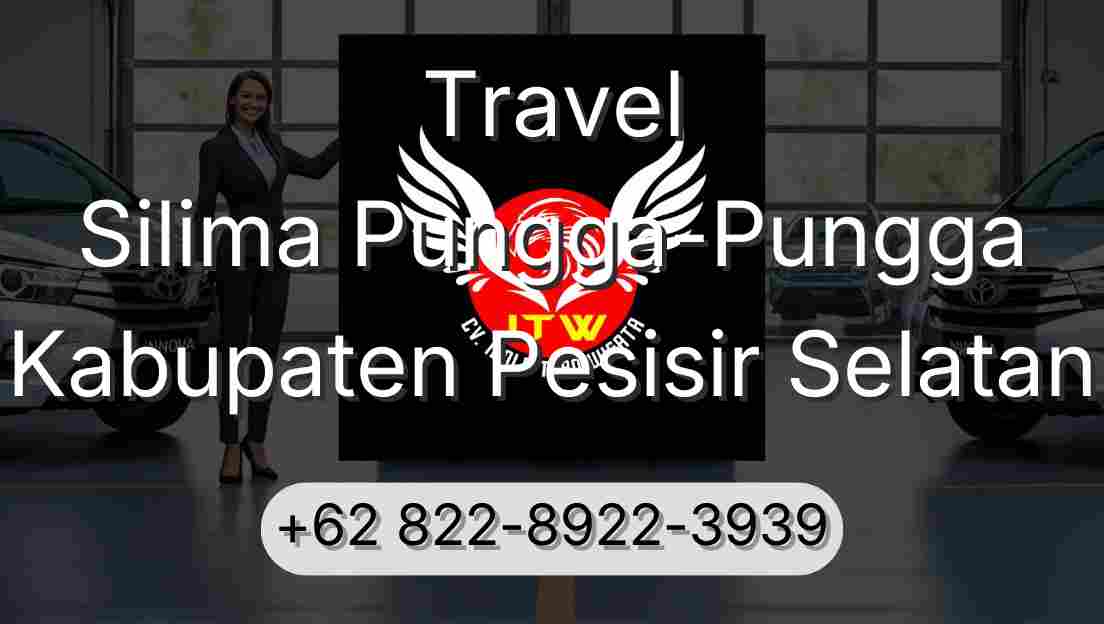 Travel Silima Pungga-Pungga Kabupaten Pesisir Selatan