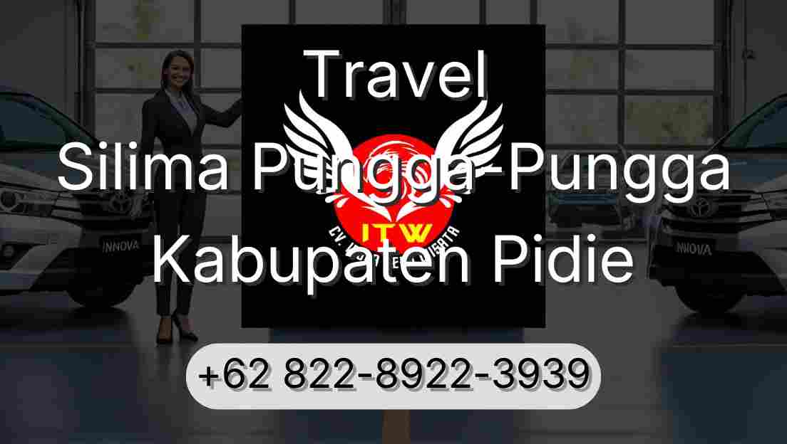 Travel Silima Pungga-Pungga Kabupaten Pidie