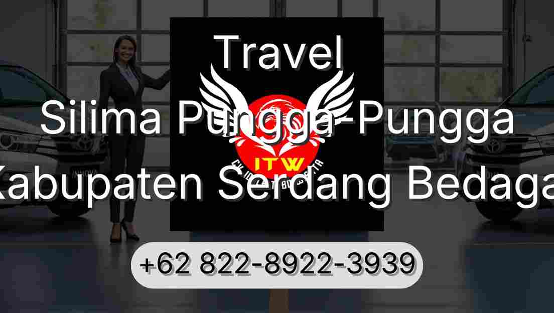 Travel Silima Pungga-Pungga Kabupaten Serdang Bedagai