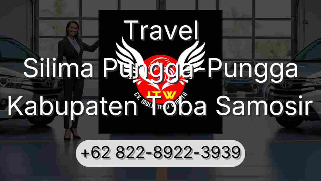 Travel Silima Pungga-Pungga Kabupaten Toba Samosir