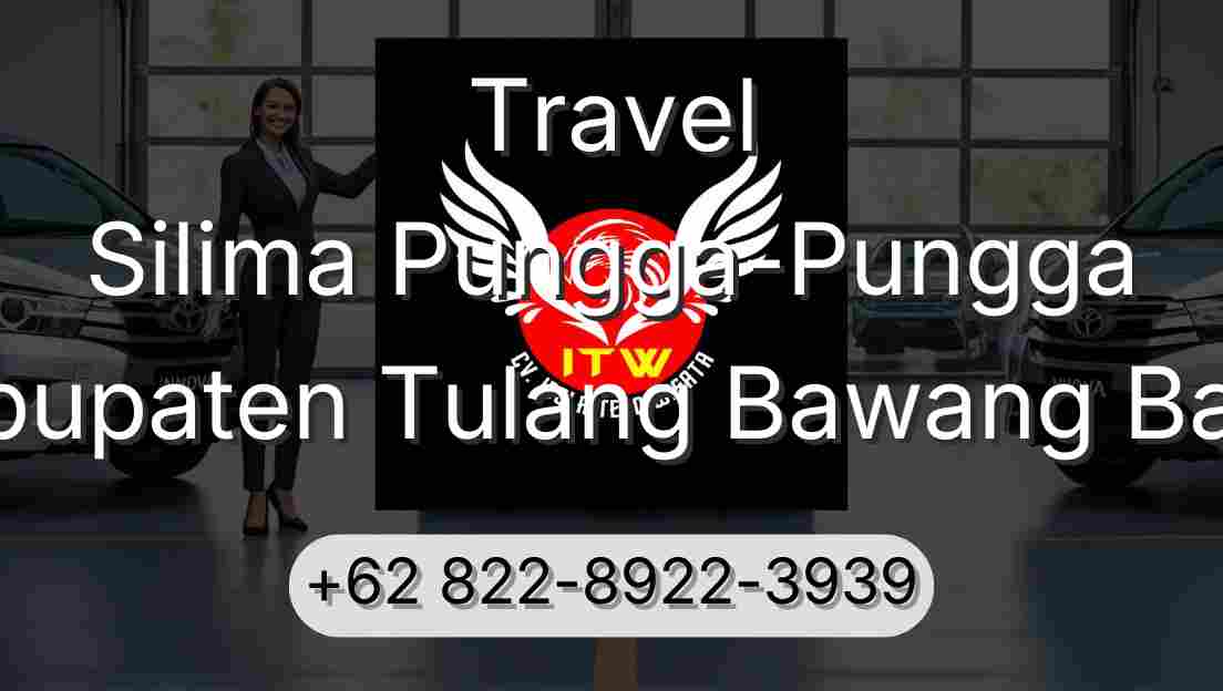 Travel Silima Pungga-Pungga Kabupaten Tulang Bawang Barat