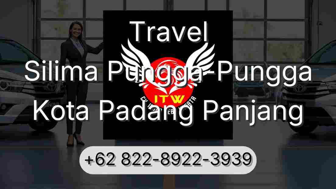 Travel Silima Pungga-Pungga Kota Padang Panjang